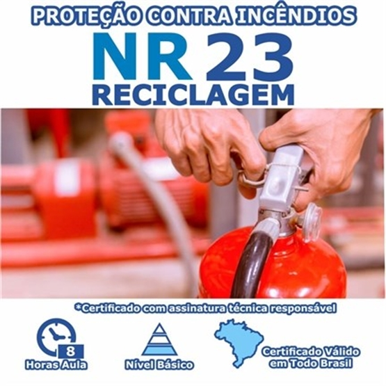 Curso NR 23 Reciclagem - Proteção Contra Incêndios Básico