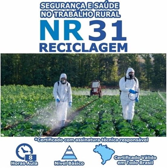 Curso Reciclagem NR 31 - Segurança E Saúde No Trabalho Rural Básico