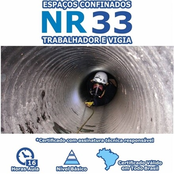 Curso NR 33 - Segurança e Saúde nos Trabalhos em Espaços Confinados Básico - Trabalhador e Vigia